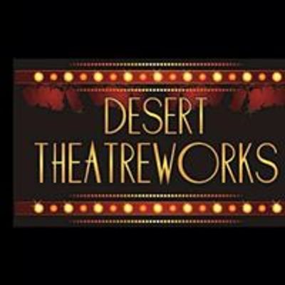 Desert Theatreworks