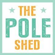 The Pole Shed