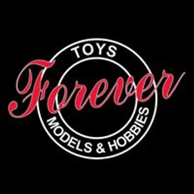 Toys Forever Models & Hobbies