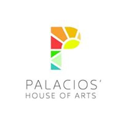 Palacios' House Of Arts