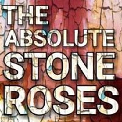 The Absolute Stone Roses