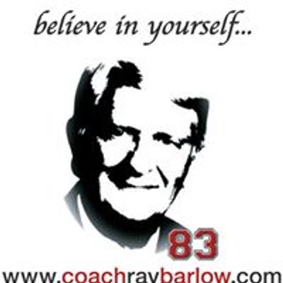 Coach Ray Barlow Believe in Yourself Foundation