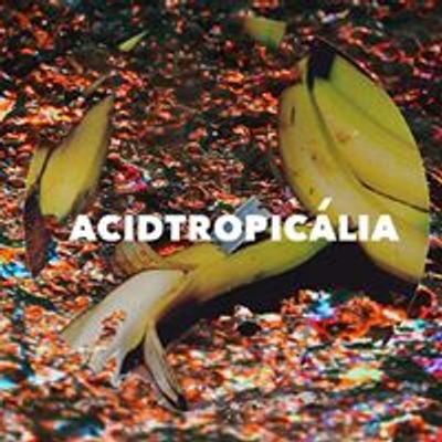 Acidtropic\u00e1lia