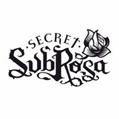 Secret Sub Rosa