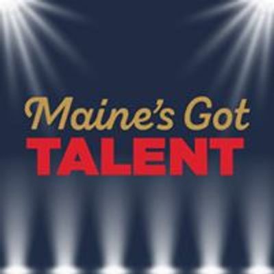 Maine's Got Talent