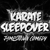 Karate Sleepover