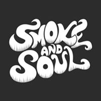 Smoke and Soul