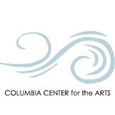 Columbia Center for the Arts