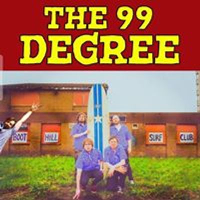 THE 99 DEGREE