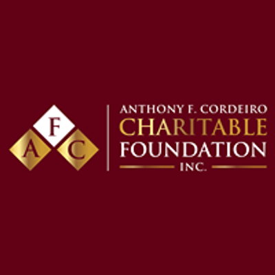 Anthony F. Cordeiro Charitable Foundation Inc.