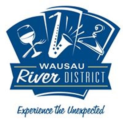 Wausau River District