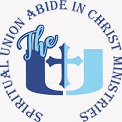 Spiritual Union Abide In Christ Ministries