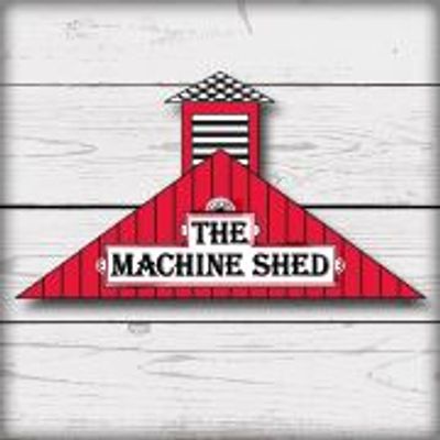 Machine Shed Restaurant