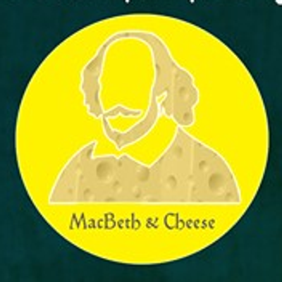 MacBeth And Cheese