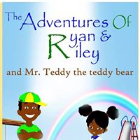 The Adventures of Ryan & Riley and Mr. Teddy Bear