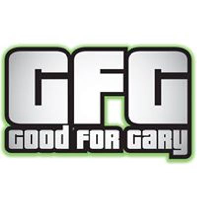 Good for Gary