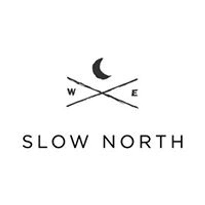 Slow North