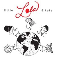 Little Lola & Tots