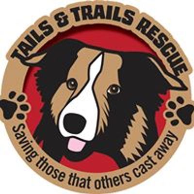 Tails and Trails Rescue
