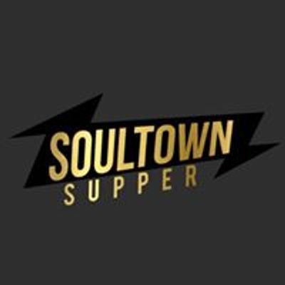 SoulTown Supper
