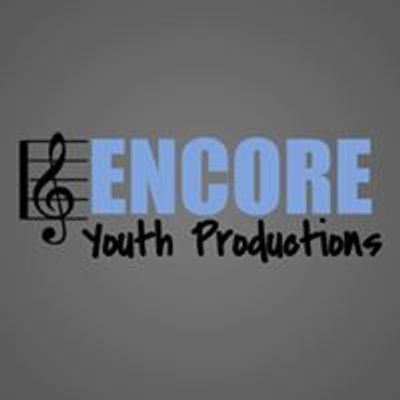 Encore Youth Productions