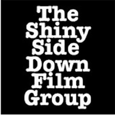 The Shiny Side Down Film Group