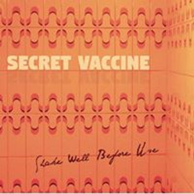 Secret Vaccine