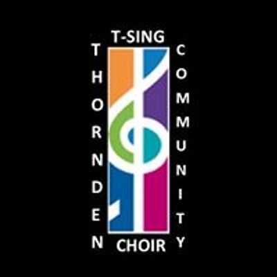 Thornden Community Choir - T-Sing