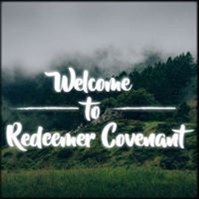 Redeemer Covenant Church