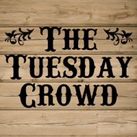 The Tuesday Crowd