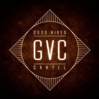 Good Vibes Cartel