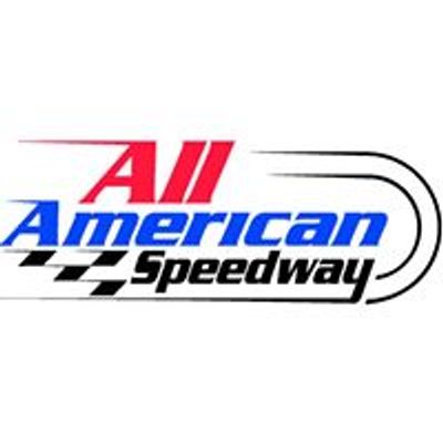 ALL AMERICAN SPEEDWAY - ROSEVILLE CA