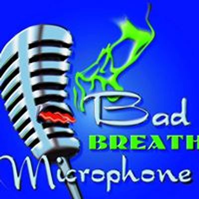 Bad Breath Microphone