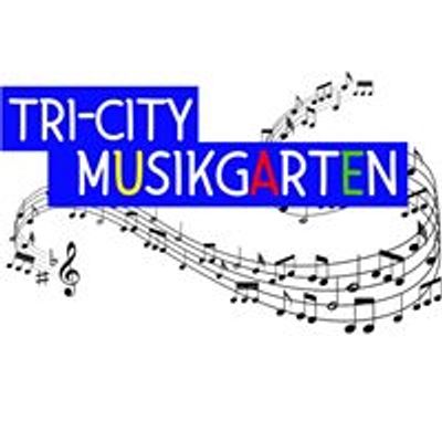 Tri-City MusikGarten