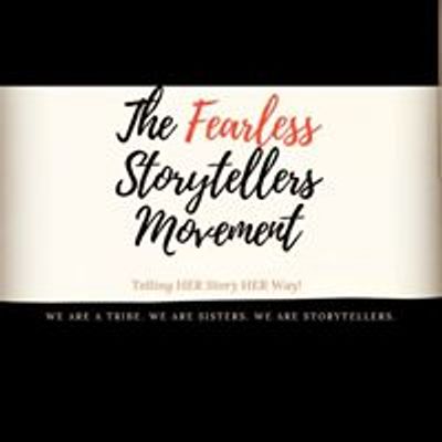 The Fearless Storytellers
