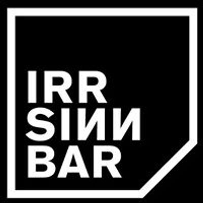 Irrsinn Bar