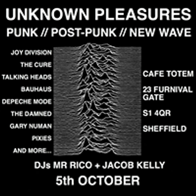 Unknown Pleasures Sheffield