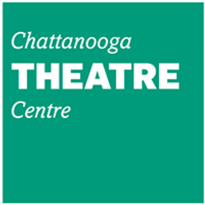 Chattanooga Theatre Centre