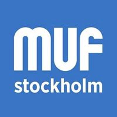 MUF Stockholm