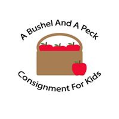 A Bushel and a Peck Consignment