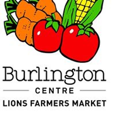 Burlington Centre Lions Farmers Market