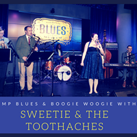 Sweetie & The Toothaches