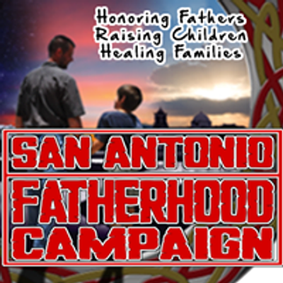 San Antonio Fatherhood Campaign