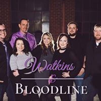 Watkins & Bloodline