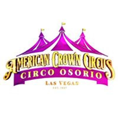 American Crown Circus & Circo Osorio