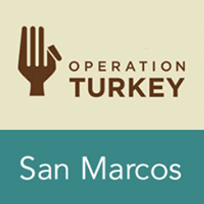 Operation Turkey San Marcos