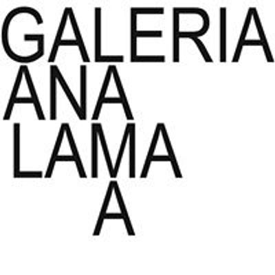 Galeria Ana Lama