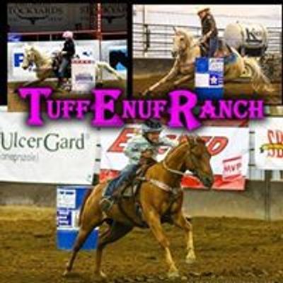 Tuff Enuf Ranch