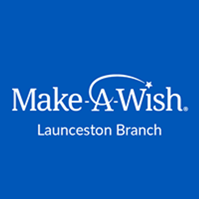 Make-A-Wish Australia - Launceston Branch