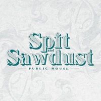 Spit and Sawdust